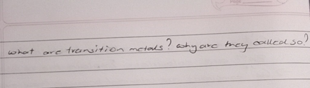 Why Are They Called Transition Metals