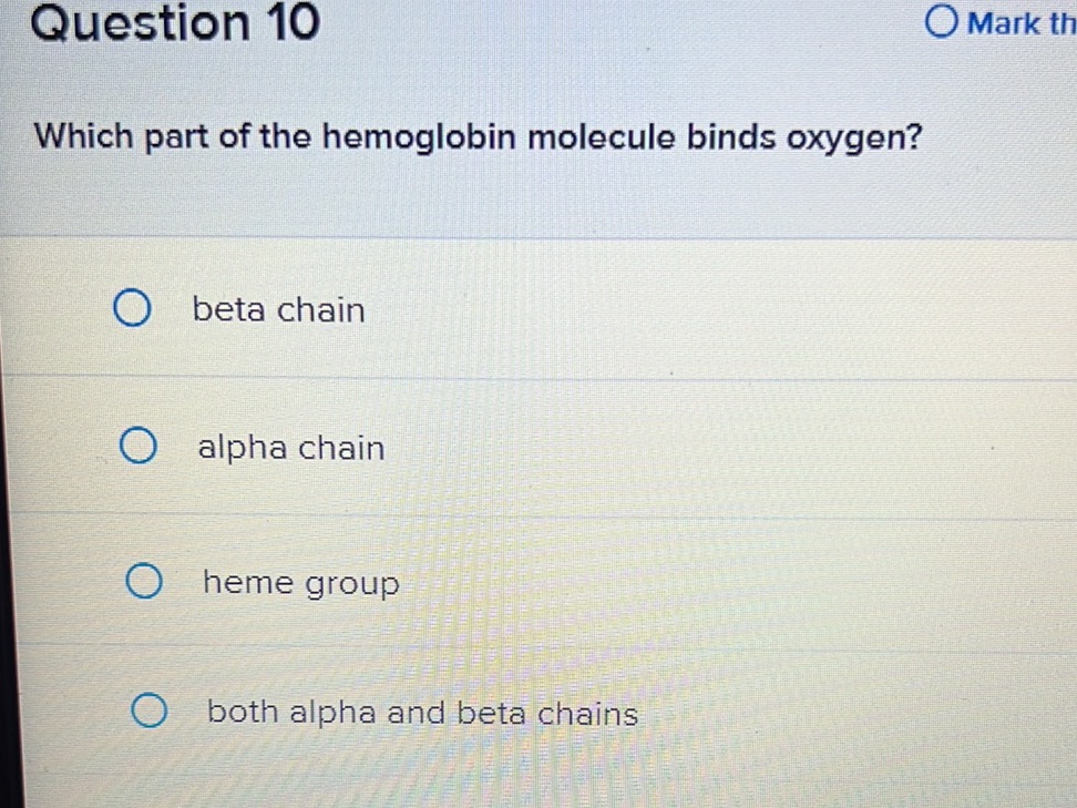 Which part of the hemoglobin molecule binds | StudyX
