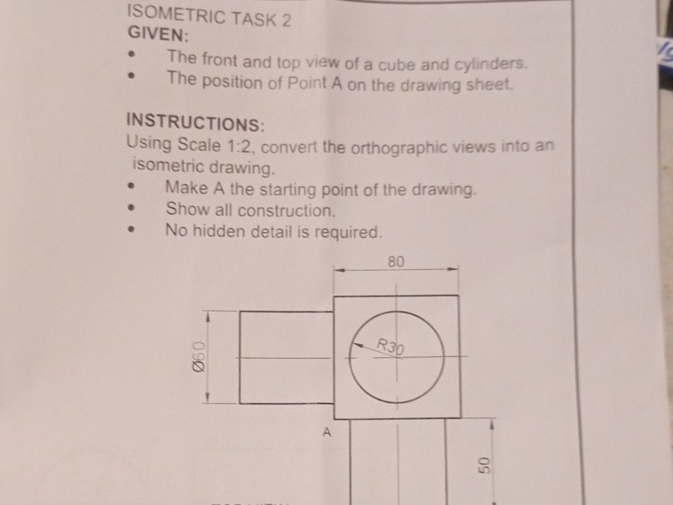 ISOMETRIC TASK 2 GIVEN: * The front and | StudyX