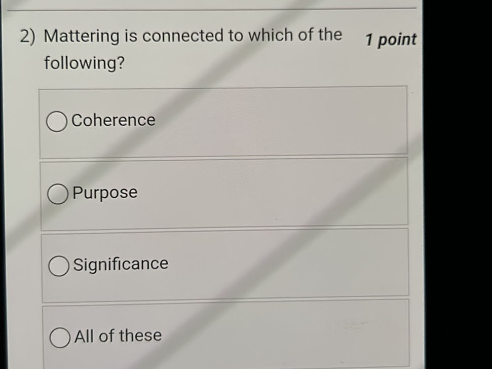 2) Mattering is connected to which of the | StudyX