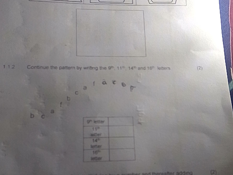 1.1.2 Continue the pattern by writing the | StudyX