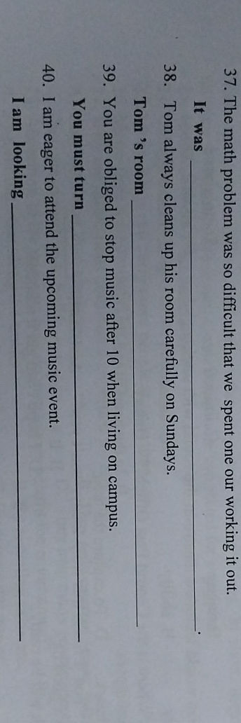 37. The math problem was so difficult that | StudyX