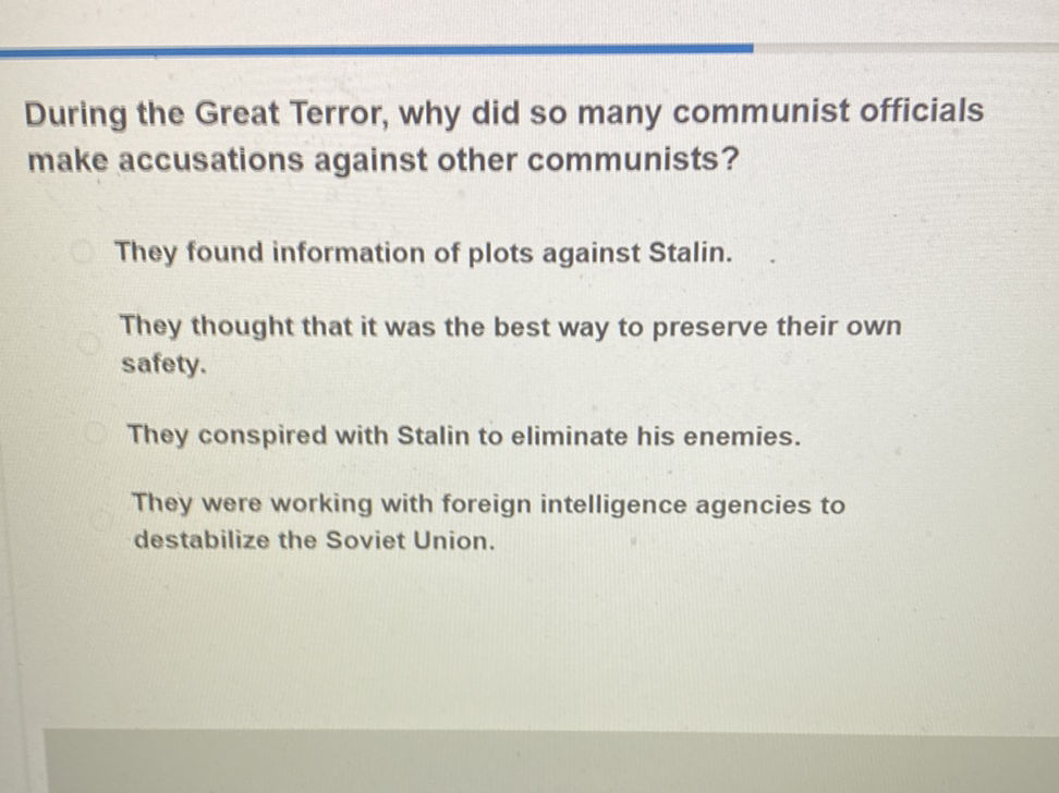 During the Great Terror, why did so many | StudyX