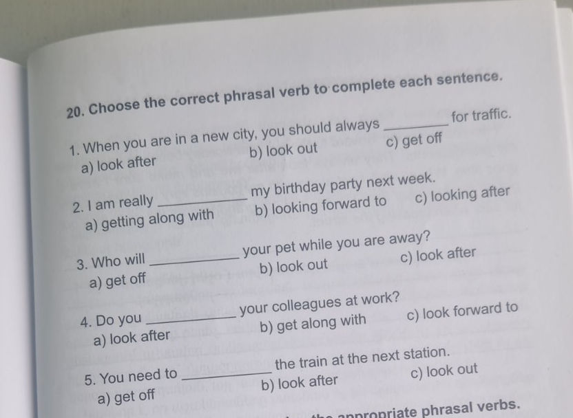 20. Choose the correct phrasal verb to | StudyX