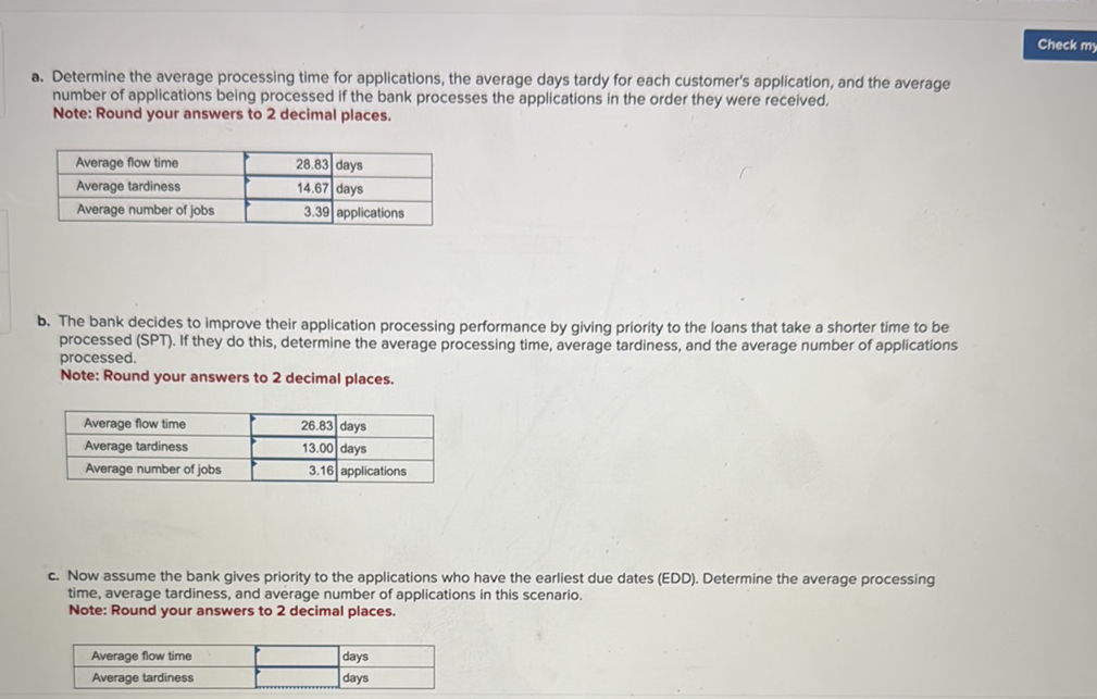 a. Determine the average processing time for | StudyX