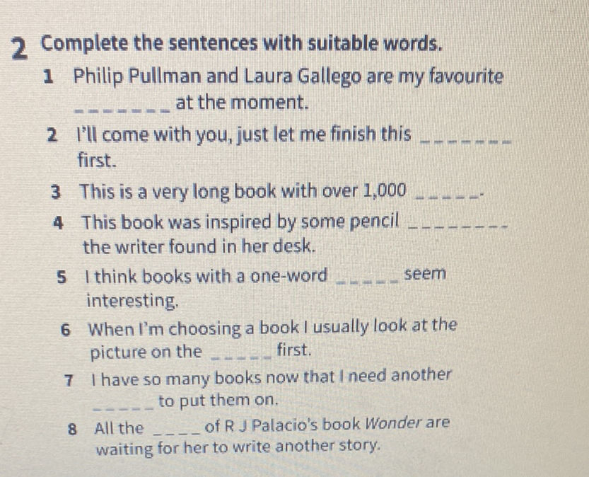 2 Complete the sentences with suitable | StudyX