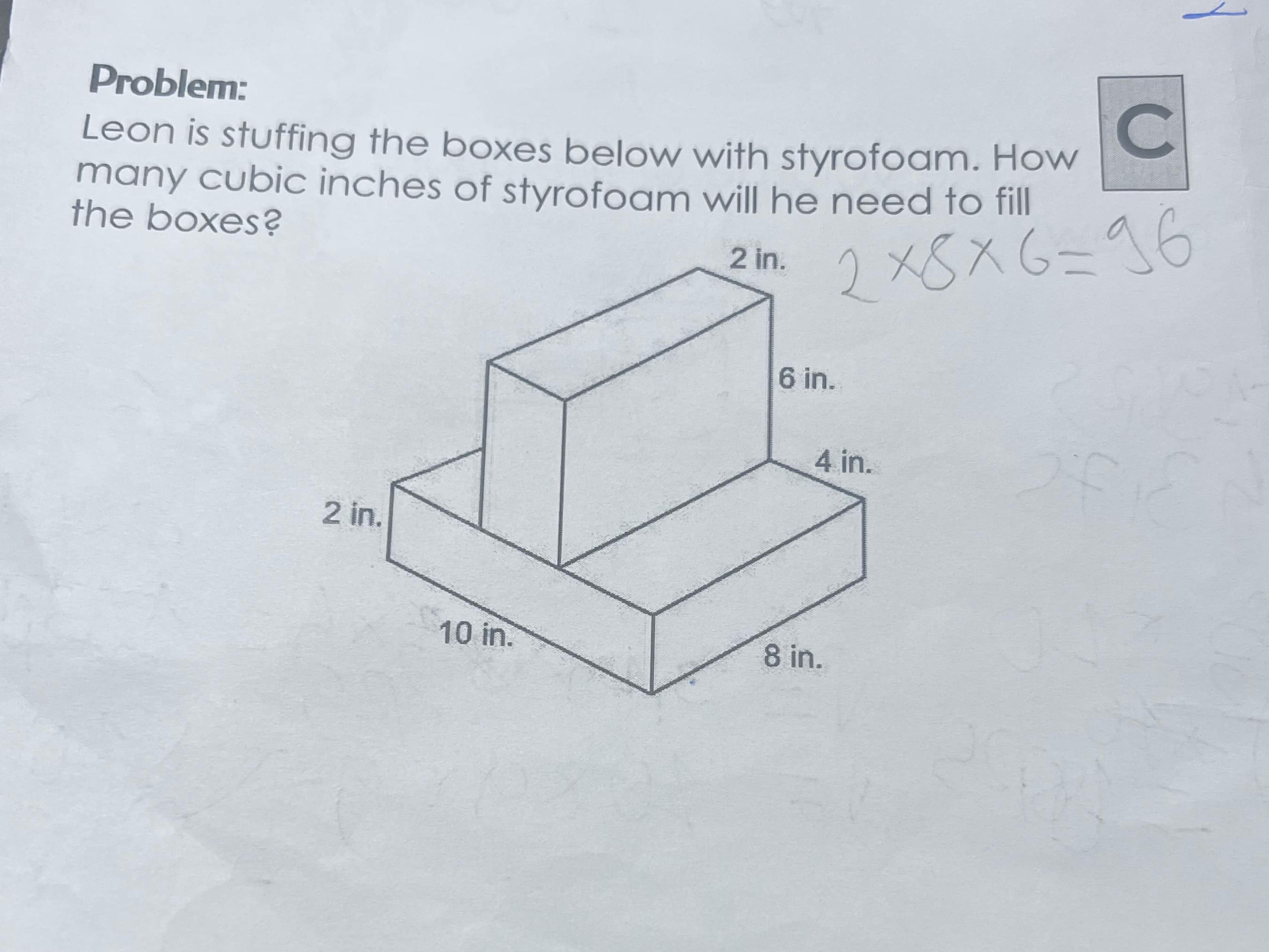 Cubic Inch Problem Problem: Leon is stuffing the boxes below | StudyX