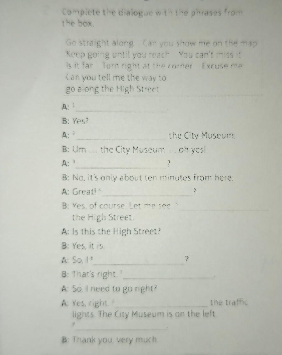 Complete the dialogue with the phrases from | StudyX