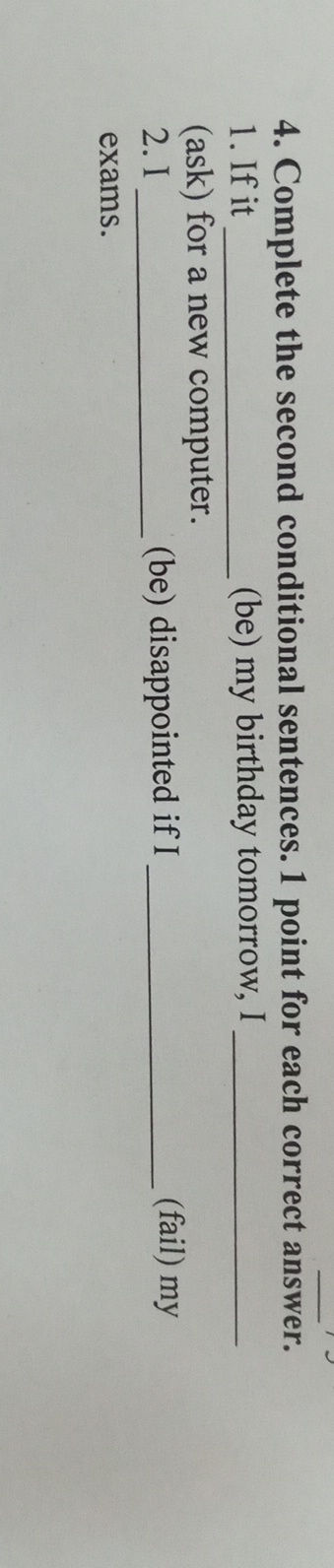 4. Complete the second conditional | StudyX