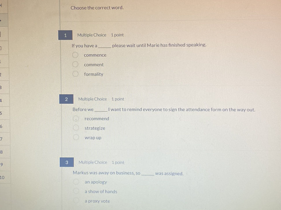 1 Multiple Choice 1 point If you have a | StudyX