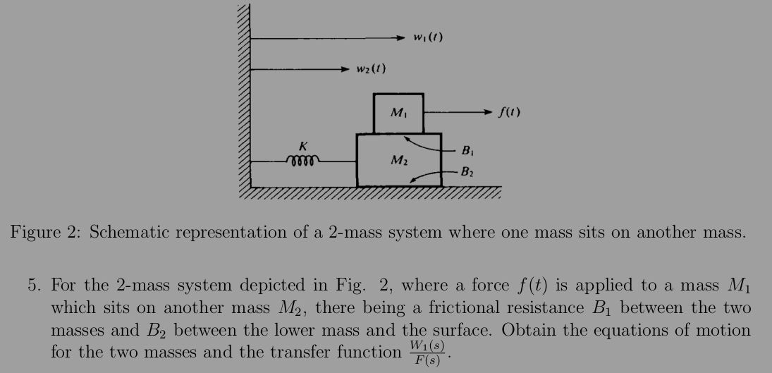 For the 2-mass system depicted in Fig. 2, | StudyX
