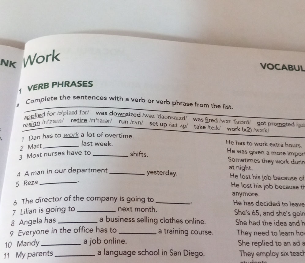 1 VERB PHRASES Complete the sentences with a | StudyX