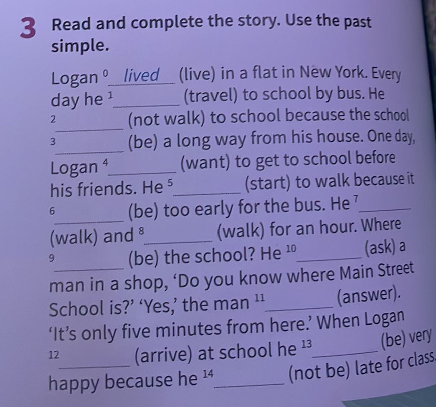 Read and complete the story. Use the past | StudyX