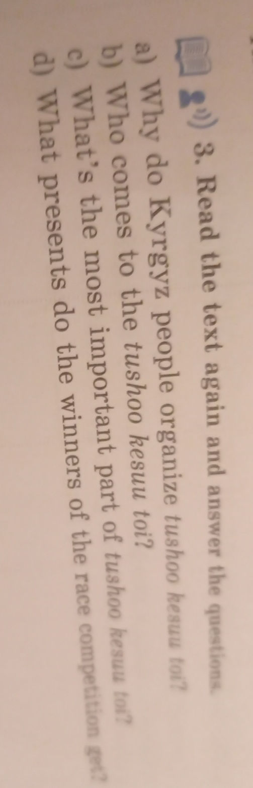 3. Read the text again and answer the | StudyX