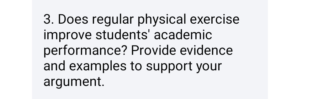 3. Does regular physical exercise improve | StudyX