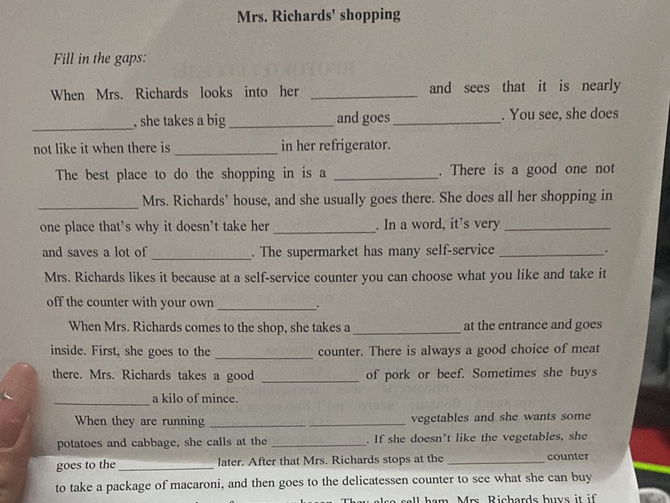 Fill in the gaps: When Mrs. Richards looks | StudyX