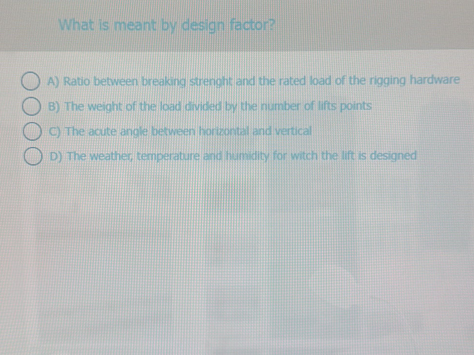 What is meant by design factor? A) Ratio | StudyX