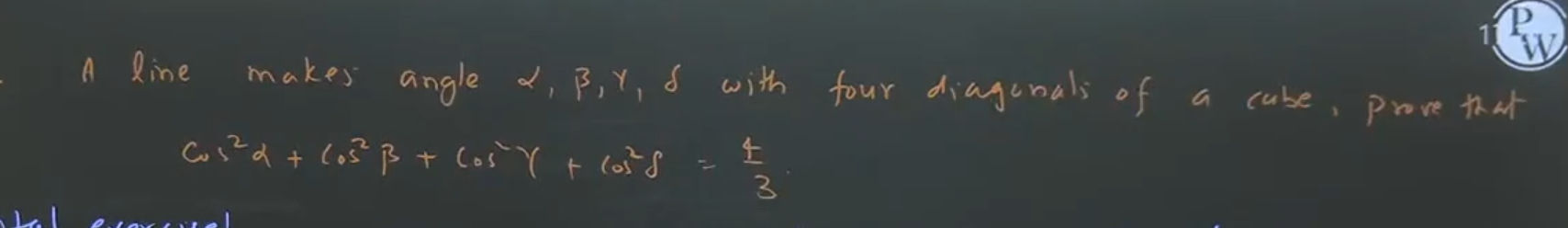 A line makes angle $ , , , $ with four | StudyX
