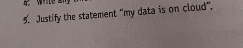 5. Justify the statement 
