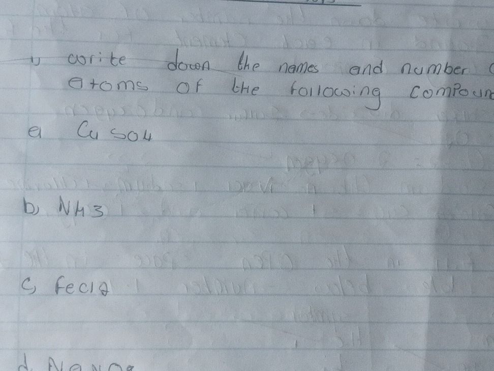 Write down the names and number of atoms of | StudyX