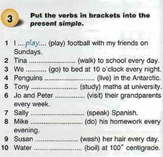 Put the verbs in brackets into the present | StudyX