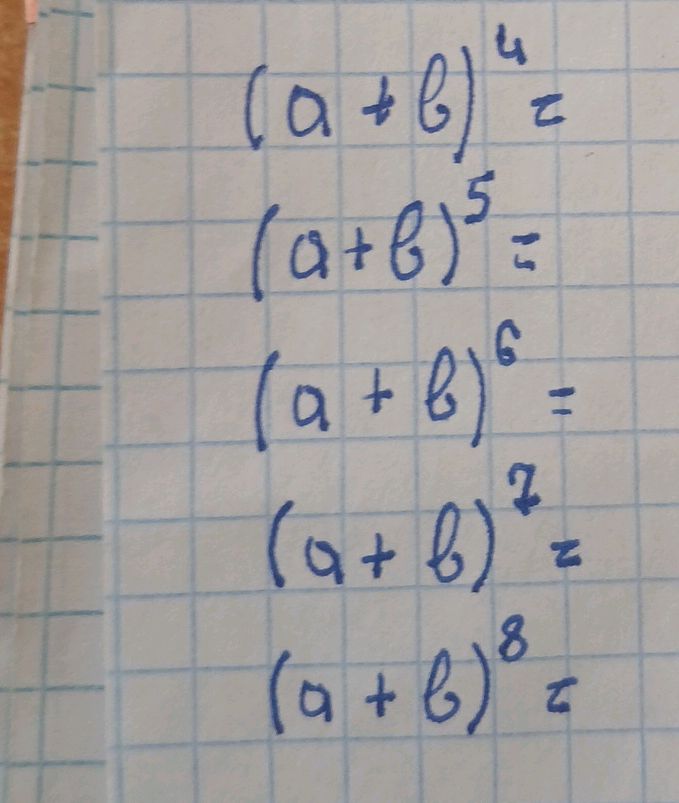 $ (a+b )^{4} =$ $ (a+b )^{5} =$ $ (a+b | StudyX