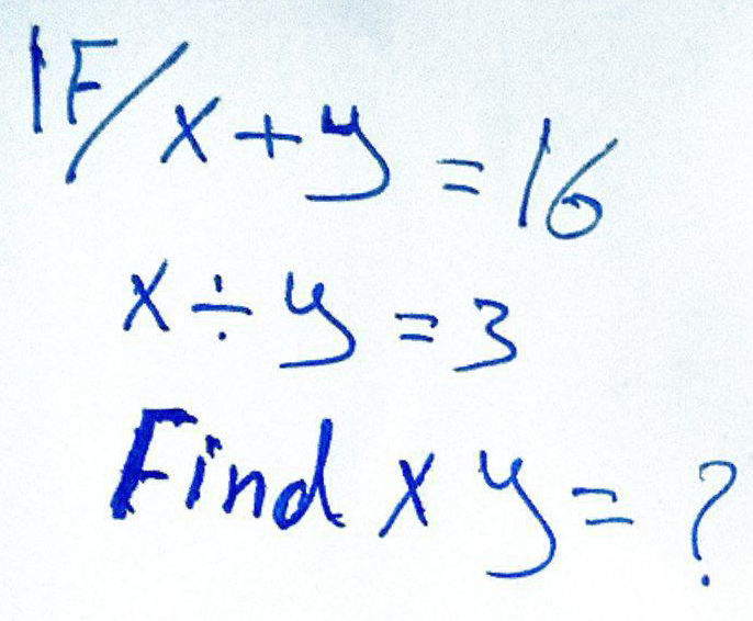 If $x + y = 16$ and $x y = 3$, find $xy = | StudyX
