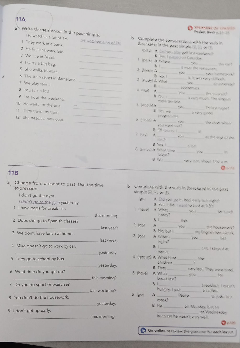 11A a Write the sentences in the past | StudyX