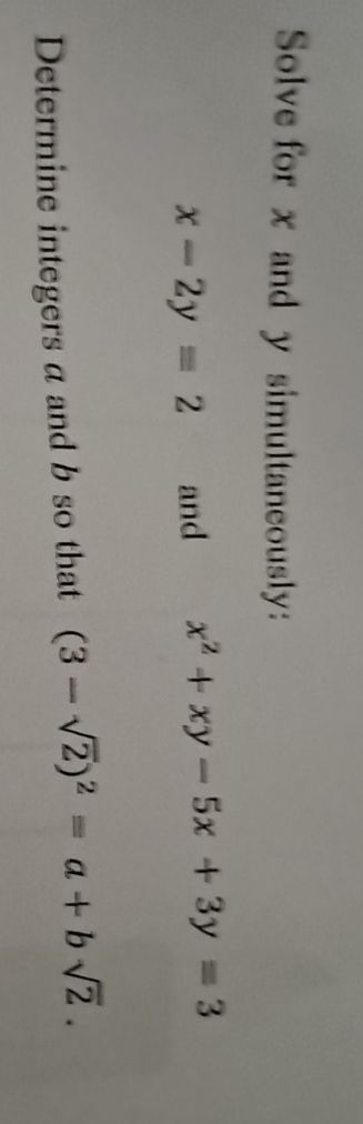 Solve for x and y simultaneously: $x - 2y = | StudyX