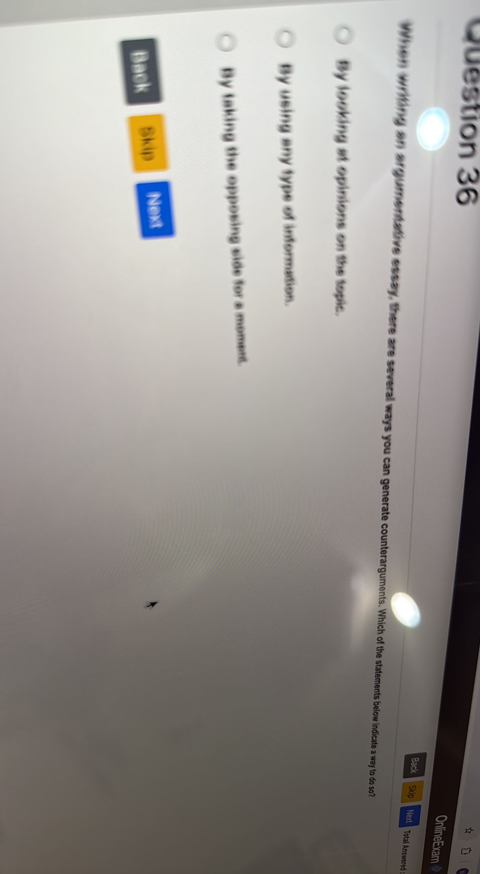 Question 36 When writing an argumentative | StudyX