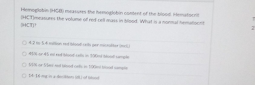 Hemoglobin (HGB) measures the hemoglobin | StudyX