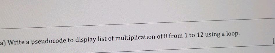 a) Write a pseudocode to display list of | StudyX