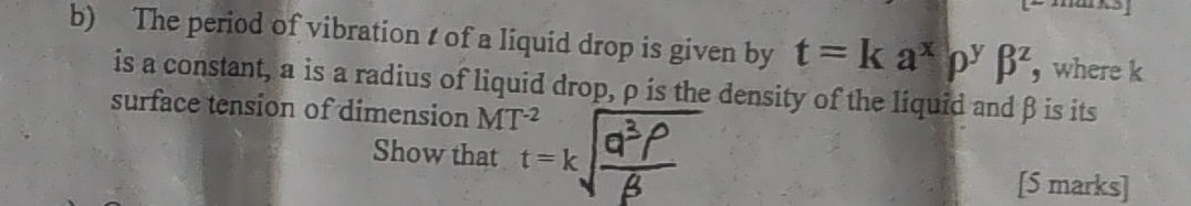 b) The period of vibration $t$ of a liquid | StudyX