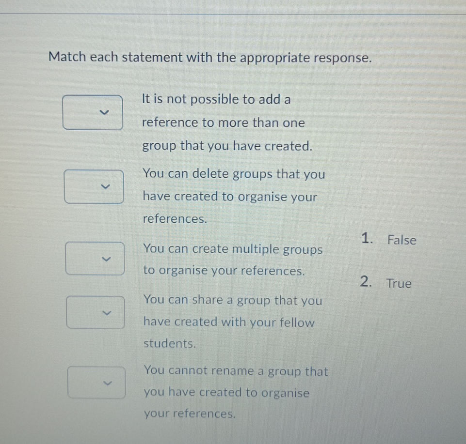 Match each statement with the appropriate | StudyX