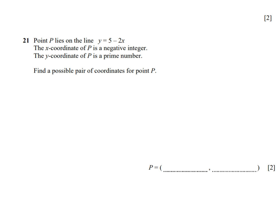 21 Point P lies on the line $y = 5 - 2x$ | StudyX