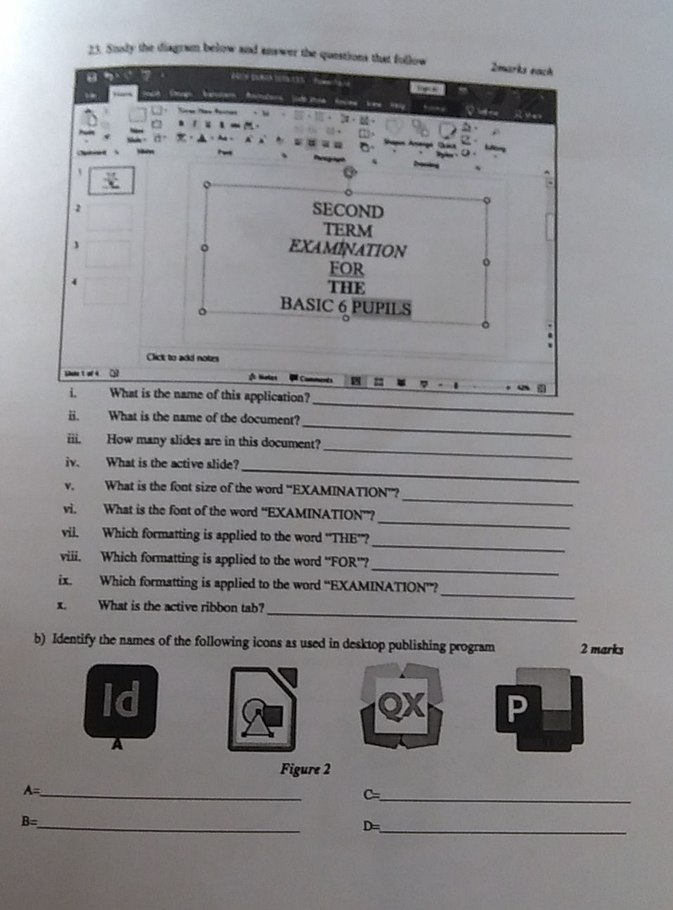 23. Study the diagram below and answer the | StudyX