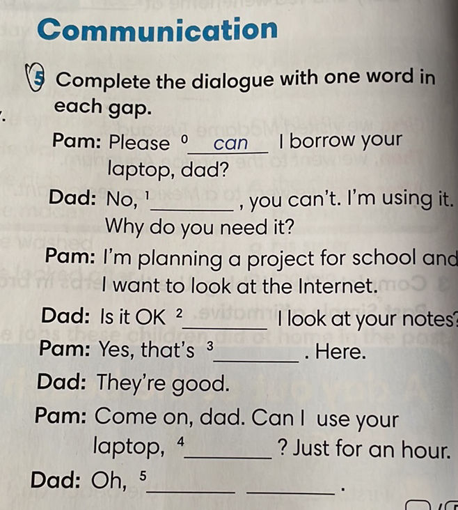 Complete the dialogue with one word in each | StudyX