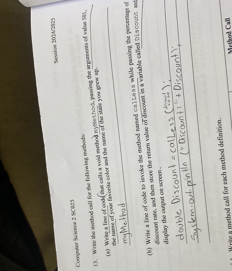 13. Write the method call for the following | StudyX