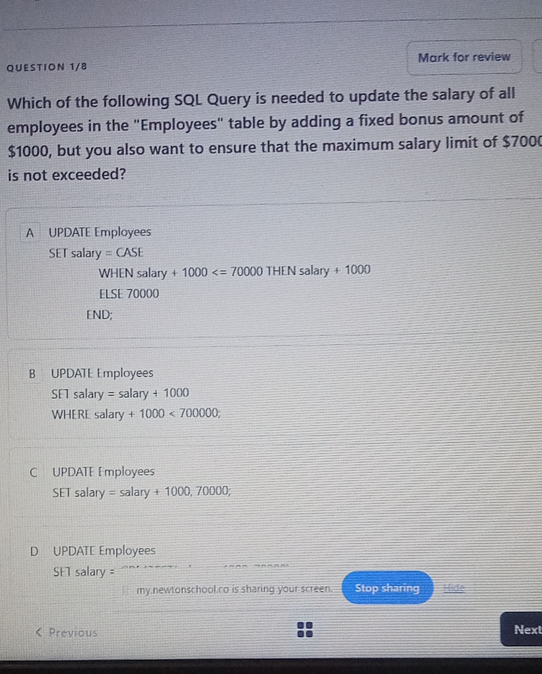 Which of the following SQL Query is needed | StudyX