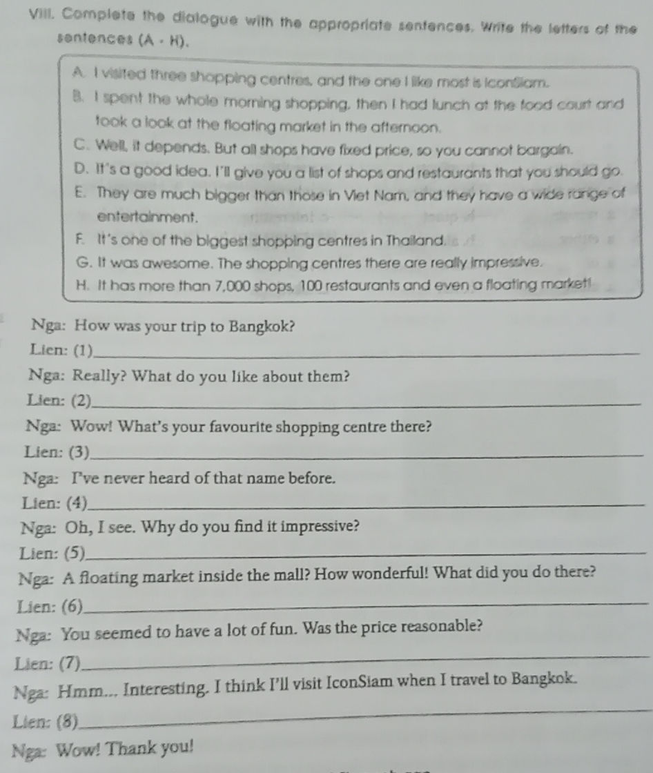 VIII. Complete the dialogue with the | StudyX