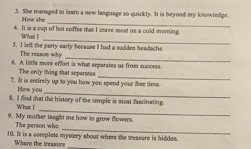 3. She managed to learn a new language so | StudyX