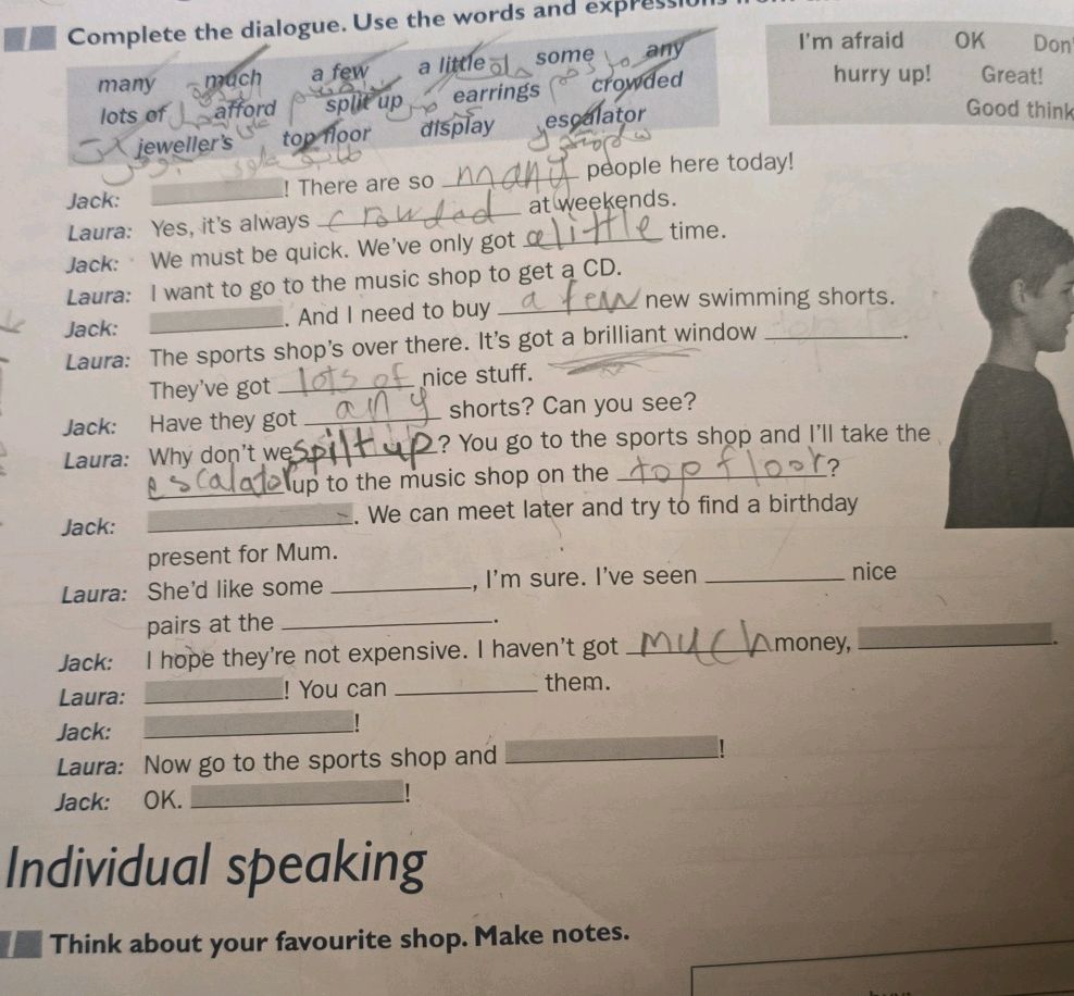 Complete the dialogue. Use the words and | StudyX