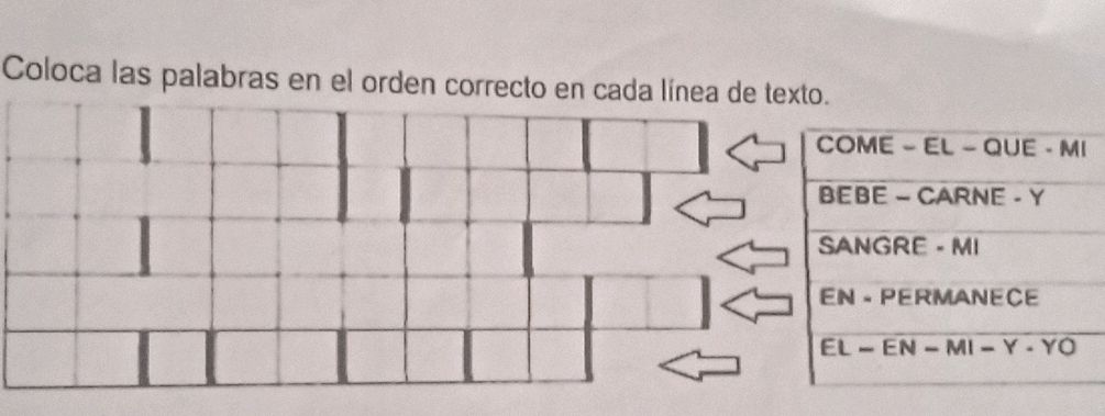 Coloca las palabras en el orden correcto en | StudyX