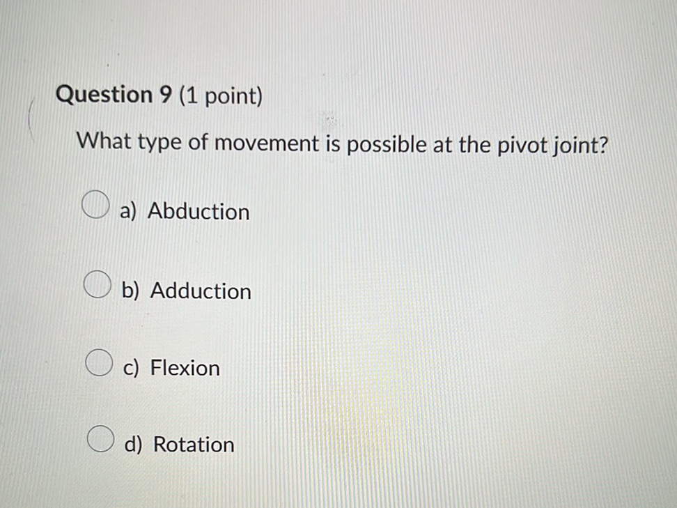 Question 9 (1 point) What type of movement | StudyX