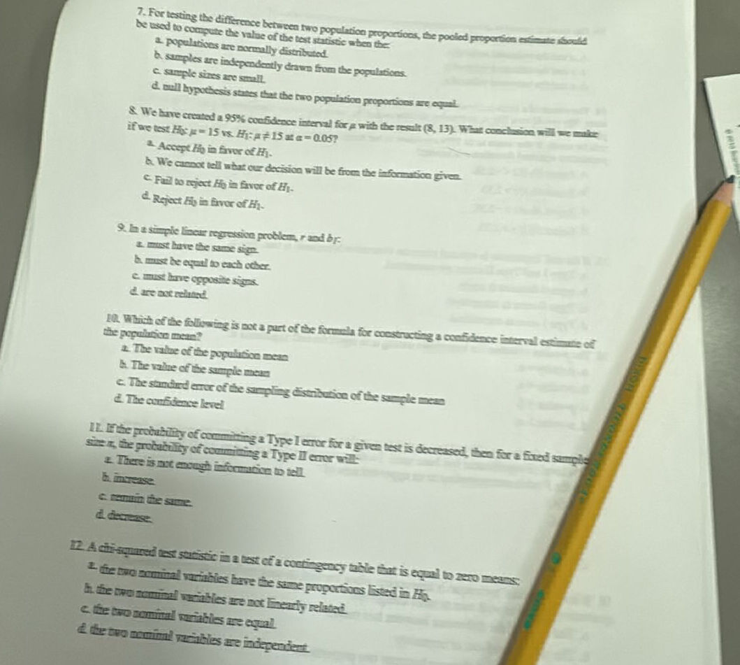 7. For testing the difference between two | StudyX
