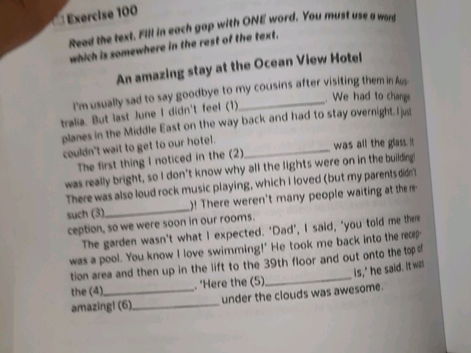 Exercise 100 Read the text. Fill in each gap | StudyX