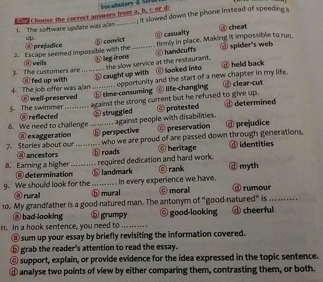 Choose the correct answers from a, b, c or | StudyX