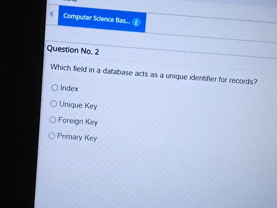 Question No. 2 Which field in a database | StudyX