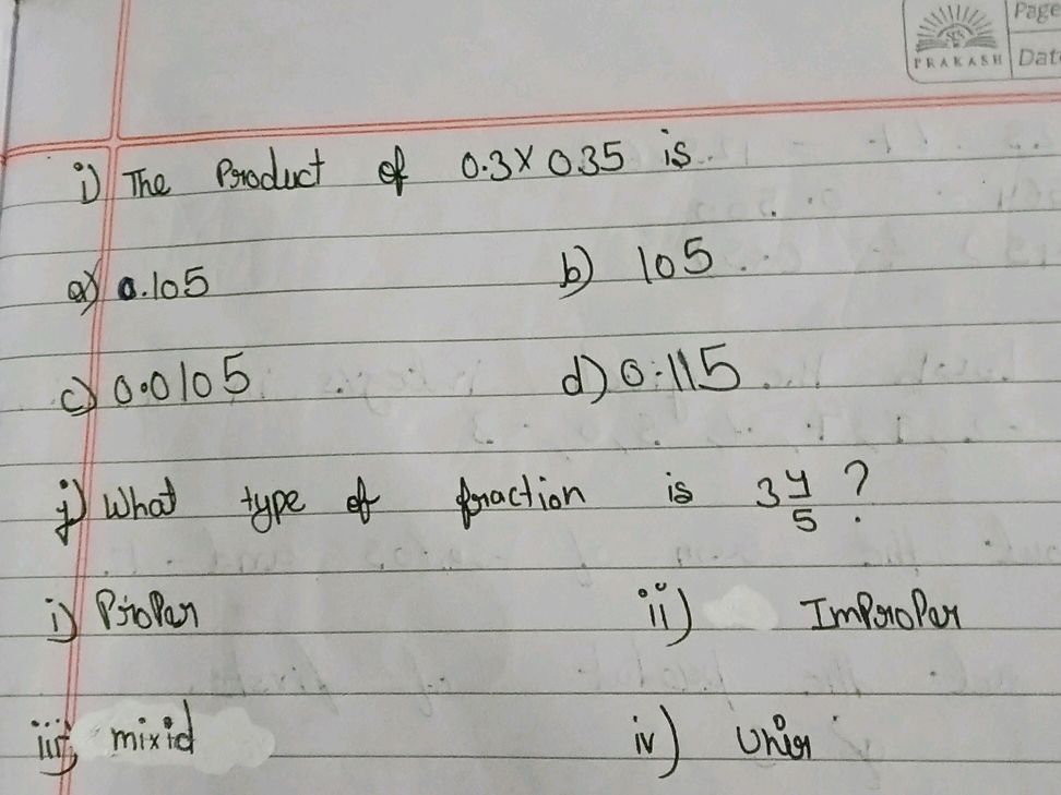 i) The Product of 0.3 x 035 is.. a) 0.105 | StudyX