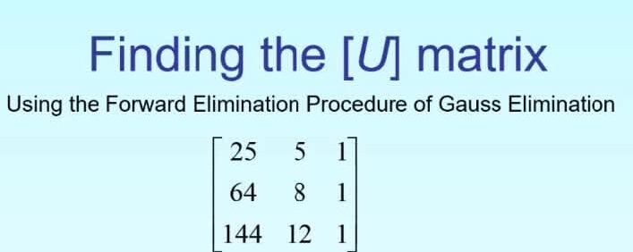 Finding the [U] matrix Using the Forward | StudyX